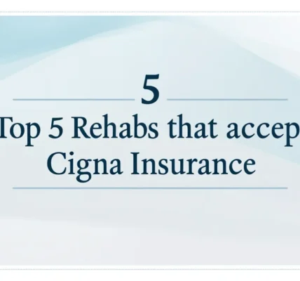 Best Rehab Centers Covered by Cigna for Effective Addiction Treatment